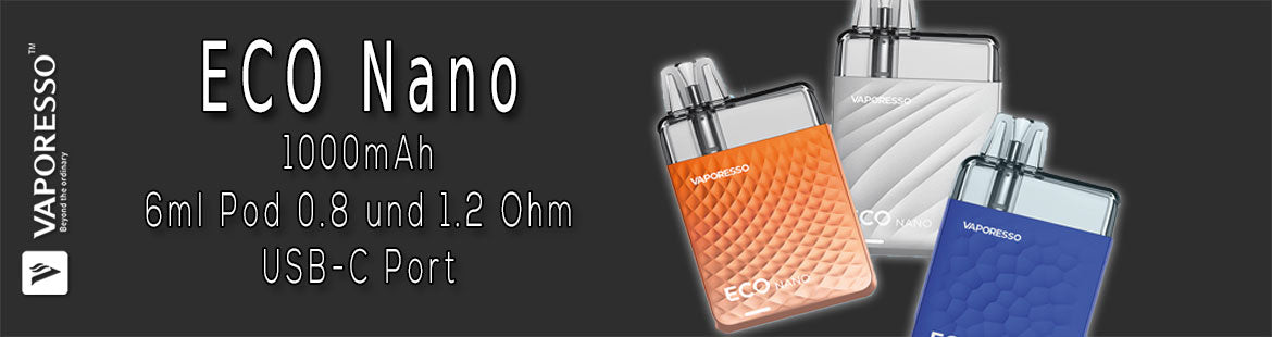 Vaporesso ECO Nano mit 1000mAh und 6ml Liquid Tank jetzt bei Lofertis im online Shop